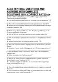 ACLS RENEWAL QUESTIONS AND ANSWERS WITH COMPLETE SOLUTIONS 100&percnt; CORRECT RATED A&plus;