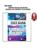 Test Bank for Forensic Biology 3rd Edition Richard Li&comma; All Chapters 1-26 Covered &vert; Guide A&plus;