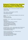 Mechanical Ventilation Exam 4 Questions&NewLine;and Answers &vert; Latest Test Bank with&NewLine;Verified Solutions &vert; A&plus; Pass Guaranteed