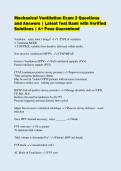 Mechanical Ventilation Exam 2 Questions&NewLine;and Answers &vert; Latest Test Bank with Verified&NewLine;Solutions &vert; A&plus; Pass Guaranteed