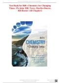  Test Bank - Hill's Chemistry for Changing Times 15th Edition &lpar; John Hill&comma;2020&rpar; All Chapters 1-21&vert; Newest Edition