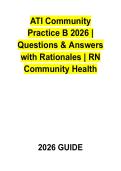 ATI Community Practice B 2026 &vert; Questions & Answers with Rationales &vert; RN Community Health