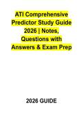 ATI Comprehensive Predictor Study Guide 2026 &vert; Notes&comma; Questions & Exam Prep