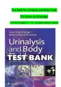 Test Bank for Urinalysis and Body Fluids &NewLine;7th Edition by Strasinger&NewLine;&vert; Verified Chapter's 1 - 17 &vert; Complete Newest Version