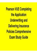 Pearson VUE Completing the Application&comma; Underwriting and Delivering Insurance Policies Study Guide &lpar;2026 Update&rpar;