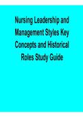Nursing Leadership and Management Styles &ndash; Key Concepts and Historical Roles Study Guide &lpar;2026 Update&rpar;
