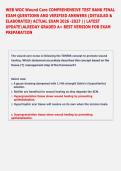 WEB WOC Wound Care COMPREHENSIVE TEST BANK FINAL &NewLine;EXAM QUESTIONS AND VERIFIED ANSWERS &lpar;DETAILED & &NewLine;ELABORATED&rpar; ACTUAL EXAM 2026 -2027 &vert;&vert; LATEST &NewLine;UPDATEALREDAY GRADED A&plus; BEST VERSION FOR EXAM &NewLine;PREPARATION 