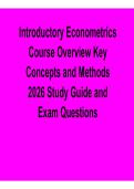Introductory Econometrics Course Overview Key Concepts and Methods Study Guide and Exam Practice Questions and Answers 2025&sol; 2026