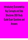 Introductory Econometrics Key Concepts and Data Structures Study Guide Exam Questions and Answers Complete Prep 2025&sol; 2026