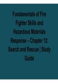 Fundamentals of Fire Fighter Skills and Hazardous Materials Response Chapter 12 Search and Rescue Study Guide Practice Questions and Answers Complete Exam Prep 2025&sol; 2026