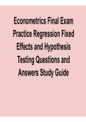 Econometrics Final Exam Practice Regression Fixed Effects and Hypothesis Testing Questions and Answers Complete Study Guide 2025&sol; 2026
