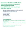 Psychiatric Mental Health Nursing NCLEX ACTUAL &NewLine;PRACTICE Exam 2026-2027 latest update with &NewLine;complete questions and correct &NewLine;answers&lpar;RATIONALES&rpar;  Community College of &NewLine;Rhode Island NURS 1062 