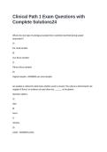 Clinical Path 1 Exam Questions with Complete Solutions