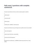 Path exam 2 questions with complete solutions