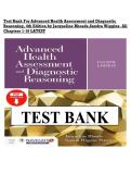 Test Bank For Advanced Health Assessment and Diagnostic &NewLine;Reasoning&comma; 4th Edition by Jacqueline Rhoads&comma;Sandra Wiggins&period; All &NewLine;Chapters 1-18 LATEST 