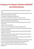 Emergency Fire Dispatch &ndash; Definitions with Verified Solutions 2026&sol;2027 Complete Exam Material
