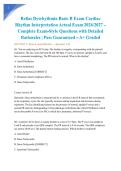 Relias Dysrhythmia Basic B Exam Cardiac Rhythm Interpretation Actual Exam 2026&sol;2027 &ndash; Complete Exam-Style Questions with Detailed Rationales &vert; Pass Guaranteed &ndash; A&plus; Graded&NewLine;&NewLine;