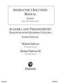 Instructor&rsquo;s Solutions Manual &ndash; Algebra and Trigonometry Enhanced with Graphing Utilities &lpar;8th Edition&rpar;&NewLine;All Chapters Covered &vert; Verified Solutions &vert; Rated A&plus; &vert; Latest Edition