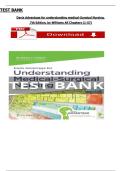 TEST BANK for Davis Advantage for understanding medical-Surgical Nursing&comma; 7th Edition&comma; by Williams&comma; All Chapters &lpar;1-57&rpar;