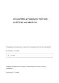 ATI ANATOMY & PHYSIOLOGY TEST QUESTIONS AND ANSWERS