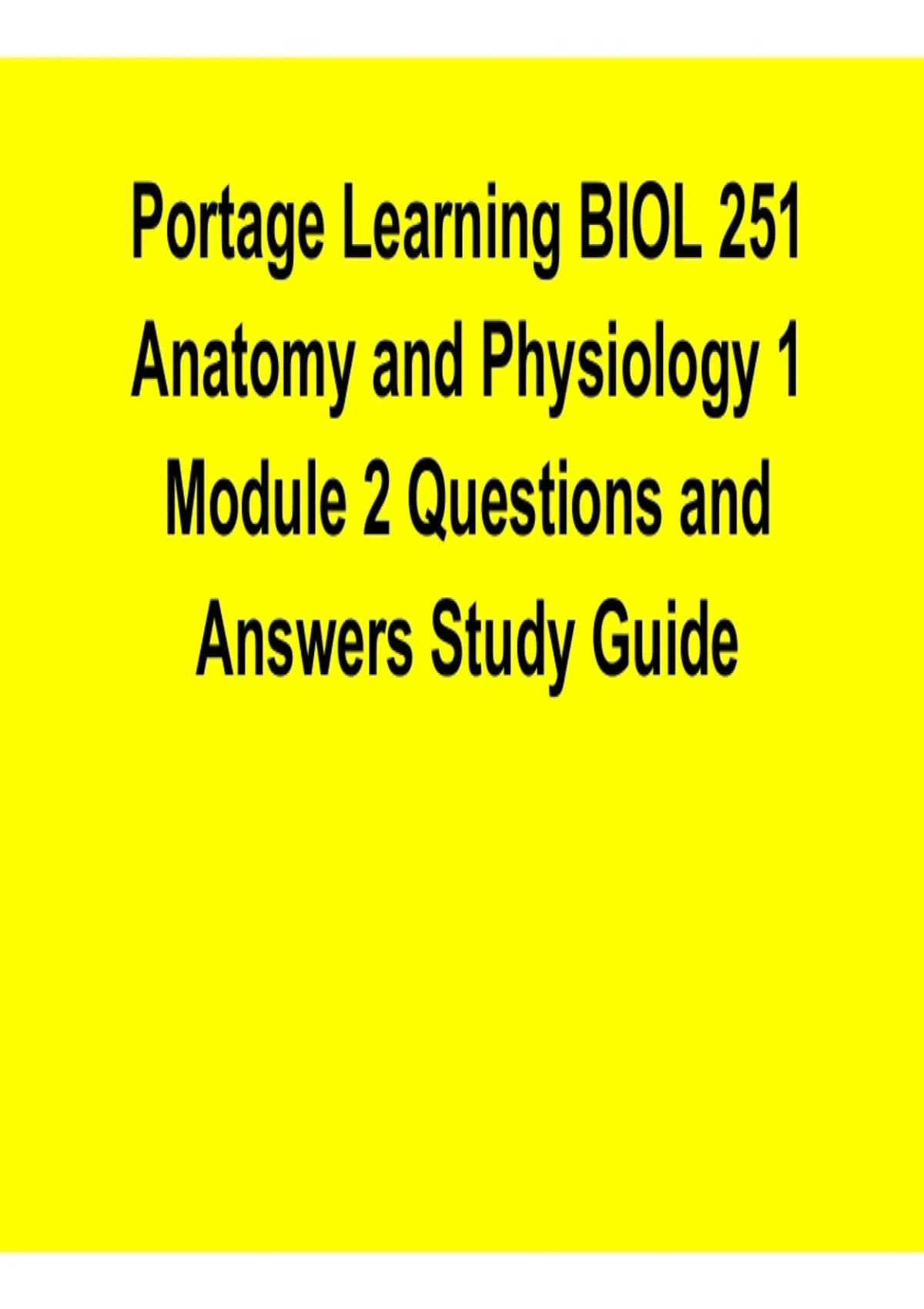 Portage Learning BIOL 251 Anatomy and Physiology 1 Module 2 Questions ...