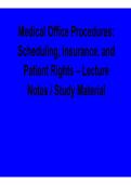 Medical Office Procedures&colon; Scheduling&comma; Insurance&comma; and Patient Rights &ndash; Lecture Notes Study Material &lpar;2026 Update&rpar;