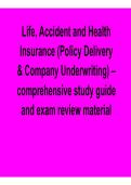 Life&comma; Accident and Health Insurance &lpar;Policy Delivery & Company Underwriting&rpar; Comprehensive Study Guide &lpar;2026 Update&rpar;