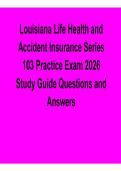  Louisiana Life Health and Accident Insurance Series 103 Practice Exam 2026 Study Guide Questions and Answers Complete Prep 2025&sol; 2026