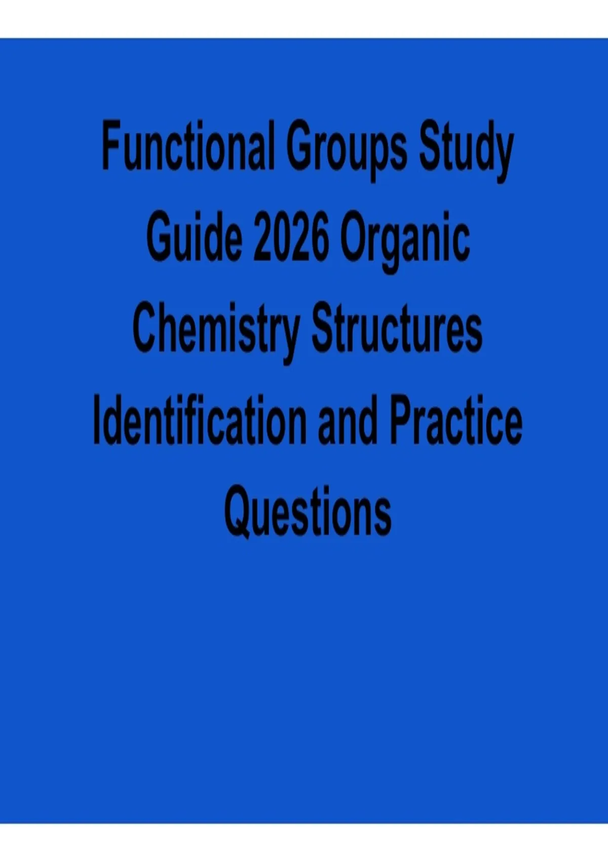 Functional Groups Study Guide 2026 – Organic Chemistry Structures ...