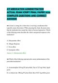 ATI MEDICATION ADMINISTRATION&NewLine;ACTUAL EXAM SCRIPT FINAL PAPER 2026&NewLine;COMPLETE QUESTIONS AND CORRECT&NewLine;ANSWERS