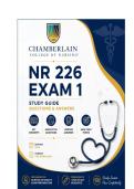 Chamberlain NR 226 Exam 1 &lpar;PDF&rpar; &vert; Questions & Answers &plus; Study Guide 2026