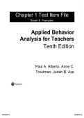 Chapter 1 Test Item File &ndash; Applied Behavior Analysis for Teachers &lpar;10th Edition&rpar;&NewLine;Alberto&comma; Troutman & Axe &vert; Chapter 1 Only &vert; Rated A&plus; &vert; Latest Edition