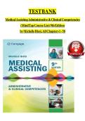 TEST BANK For Medical Assisting Administrative & Clinical Competencies &lpar;MindTap Course List&rpar; 9th Edition by Michelle Blesi&comma; Verified Chapters 1 - 58&comma; Complete Newest Version&NewLine;