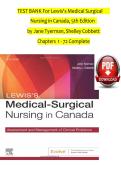 TEST BANK For Lewis's Medical Surgical&NewLine;Nursing in Canada&comma; 5th Edition&NewLine;by Jane Tyerman&comma; Shelley Cobbett&NewLine;Chapters 1 - 72 Complete