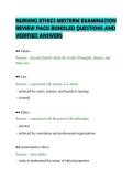 NURSING ETHICS MIDTERM EXAMINATION&NewLine;REVIEW PACK BUNDLED QUESTIONS AND&NewLine;VERIFIED ANSWERS&NewLine;