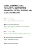 ADVANCED PHARMACOLOGY&NewLine;FUNDAMENTALS COMPREHENSIVE&NewLine;EXAMINATION TEST 2026 QUESTIONS AND&NewLine;SOLUTIONS GRADED A&plus;