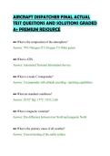 AIRCRAFT DISPATCHER FINAL ACTUAL&NewLine;TEST QUESTIONS AND SOLUTIONS GRADED&NewLine;A&plus; PREMIUM RESOURCE&NewLine;