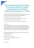 PN Adult Medical Surgical Nursing Edition 12&period;0 Actual Exam 2026&sol;2027 &ndash; Complete Exam-Style Questions with Detailed Rationales &vert; Pass Guaranteed &ndash; A&plus; Graded&NewLine;&NewLine;