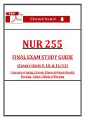 NUR 255 Final Exam Study Guide &vert; Units 9&ndash;12 &vert; Aging & Mental Health Nursing &vert; &lpar;2026 &sol; 2027&rpar;&vert; Galen College of Nursing&NewLine;