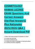 COSMETOLOGY &NewLine;HAWAII LICENSE &NewLine;EXAM Questions And &NewLine;Correct Answers &NewLine;&lpar;Verified Answers&rpar; &NewLine;Plus Rationales &NewLine;2025&sol;2026 Q&A &vert; &NewLine;Instant Download Pdf 