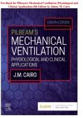 Test Bank for Pilbeam's Mechanical Ventilation&colon; Physiological and Clinical Applications 8th Edition by Jimmy M&period; Cairo