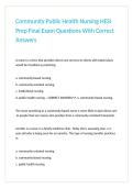 Community Public Health Nursing HESI Prep Final Exam Questions With Correct Answers 