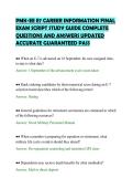 PMK-EE E7 CAREER INFORMATION FINAL&NewLine;EXAM SCRIPT STUDY GUIDE COMPLETE&NewLine;QUESTIONS AND ANSWERS UPDATED&NewLine;ACCURATE GUARANTEED PASS