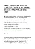 PN ADULT MEDICAL SURGICAL STUDY&NewLine;GUIDE 2026 CORE MED SURG CONCEPTS&NewLine;STRATEGY FRAMEWORK AND REVIEW&NewLine;NOTES