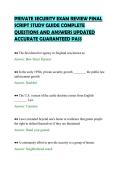 PRIVATE SECURITY EXAM REVIEW FINAL&NewLine;SCRIPT STUDY GUIDE COMPLETE&NewLine;QUESTIONS AND ANSWERS UPDATED&NewLine;ACCURATE GUARANTEED PASS