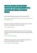 PRIVATE SECURITY EXAM REVIEW&NewLine;PRACTICE TEST BANK EXAMPREP FULL&NewLine;SOLUTION SET HIGHLY ACCURATE&NewLine;REVIEW