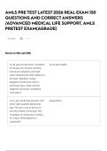 AMLS PRE TEST LATEST 2026 REAL EXAM 150 QUESTIONS AND CORRECT ANSWERS &sol;ADVANCED MEDICAL LIFE SUPPORT&comma; AMLS PRETEST EXAM&lpar;AGRADE&rpar;