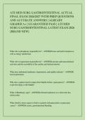 ATI MED SURG GASTROINTESTINAL ACTUAL &NewLine;FINAL EXAM 2026&sol;2027 WITH PREP QUESTIONS &NewLine;AND ACCURATE ANSWERS &vert; ALREADY &NewLine;GRADED A&plus; &vert; GUARANTEED PASS &vert; ATI MED &NewLine;SURG GASTROINTESTINAL LATEST EXAM 2026 &NewLine;&lbrack;BRAND NEW&rsqb;