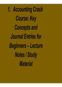 Accounting Crash Course Key Concepts and Journal Entries for Beginners Lecture Notes Study Material 2025&sol; 2026