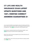 CT LIFE AND HEALTH &NewLine;INSURANCE EXAM LATEST &NewLine;UPDATE QUESTIONS AND &NewLine;100&percnt; VERIFIED CORRECT &NewLine;ANSWERS GUARANTEED A&plus; 